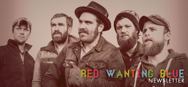 Red Wanting Blue Newsletter